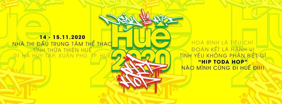 Ngày hội Hip Hop Huế 2020 - Ban tổ chức vượt khó để giải đấu diễn ra thành công tốt đẹp