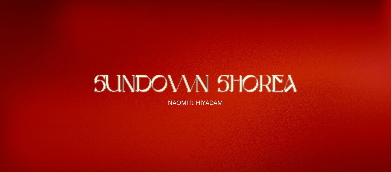 Nhạc phẩm Sundown Shorea ra mắt vào "hoàng hôn" của 2020, nhưng sẽ sớm tỏa sáng vào "bình minh" 2021 với Naomi, Rapper Hiyadam và M.A.U Collective