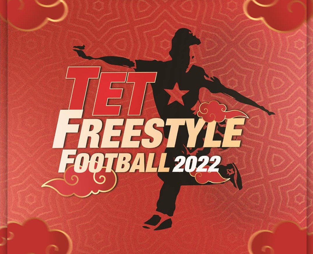 Khởi tranh "TẾT FREESTYLE FOOTBALL 2022" - Giải tâng bóng nghệ thuật theo dự đoán với nhiều nhân tố trẻ tham dự