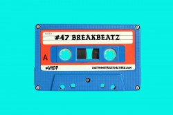 47 Bản Breakbeat gắn liền với lịch sử âm nhạc Hip Hop