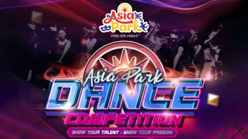 Asia Park Dance Competition Vol.1 - Cuộc thi Showcase HOT nhất Đà Nẵng mùa đông năm nay
