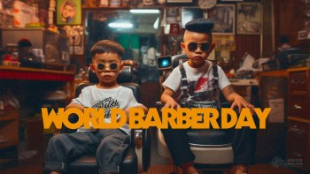 Chúng ta biết gì về World Barber Day?