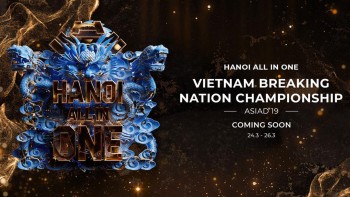 Hanoi All In One: Chọn đội tuyển Breaking tham gia ASIAD 19