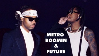Metro Boomin và Future thống trị mọi mặt trận âm nhạc với “We Don't Trust You”