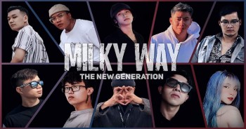Milky Way Crew giới thiệu về thế hệ mới, nhiều câu chuyện tạo nên cảm hứng mới
