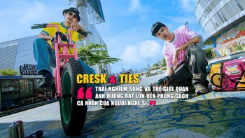 Phỏng vấn Graffiti Artist CRESK & Ties: “Trải nghiệm sống và thế giới quan có ảnh hưởng rất lớn đến phong cách cá nhân của người nghệ sĩ”