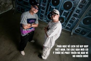 Phỏng vấn Sơn Clown - Hiếu Technicz: "Phải học lịch sử Hip Hop Việt Nam, thì các bạn mới có ý thức để phát triển và bảo vệ nó nhiều hơn!"