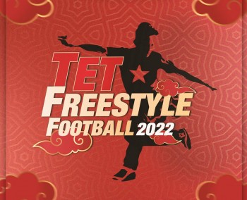 Khởi tranh "TẾT FREESTYLE FOOTBALL 2022" - Giải tâng bóng nghệ thuật theo dự đoán với nhiều nhân tố trẻ tham dự