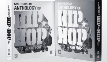 Tuyển tập của Smithsonian mới ra, không chỉ là một quyển sách về lịch sử Hip Hop & Rap mà là một kho tàng