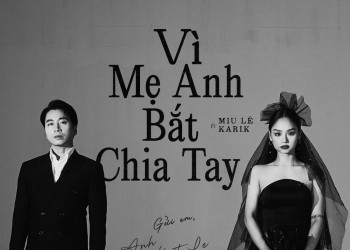Ca khúc Vì Mẹ Anh Bắt Chia Tay bất ngờ vươn lên Top 1 bảng xếp hạng Billboard Việt Nam